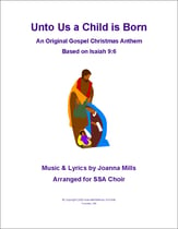 Unto Us a Child is Born SSA choral sheet music cover